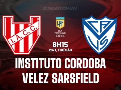 Instituto Cordoba vs Velez Sarsfield: Chủ nhà ‘săn’ 3 điểm dễ dàng trước đối thủ sa sút?