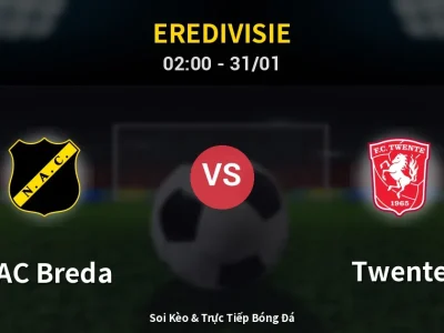Kết Quả: NAC Breda 2-2 Twente – Highlight & Bàn Thắng | Eredivisie