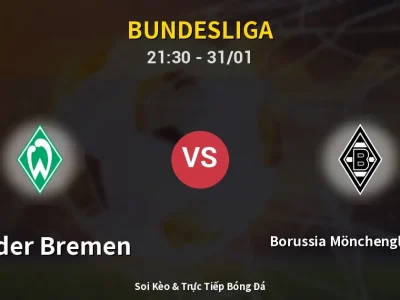 🔴 Trực Tiếp: Werder Bremen 0-0 Borussia Mönchengladbach – Link Xem Bundesliga (Full HD)