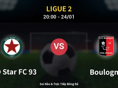 Soi Kèo RED Star FC 93 vs Boulogne – 20:00 24/01 | Nhận Định, Dự Đoán Tỷ Số
