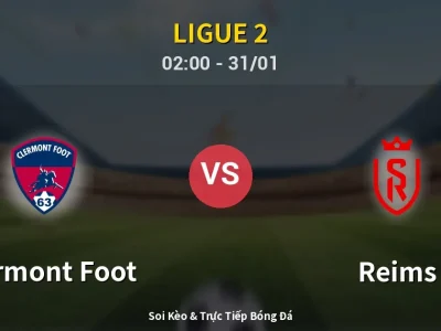 Kết Quả: Clermont Foot 0-1 Reims – Highlight & Bàn Thắng | Ligue 2