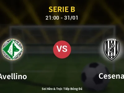 🔴 Trực Tiếp: Avellino 2-1 Cesena – Link Xem Serie B (Full HD)