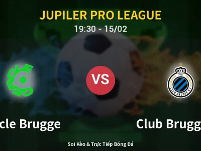 Kết Quả: Cercle Brugge 1-2 Club Brugge KV – Highlight & Bàn Thắng | Jupiler Pro League
