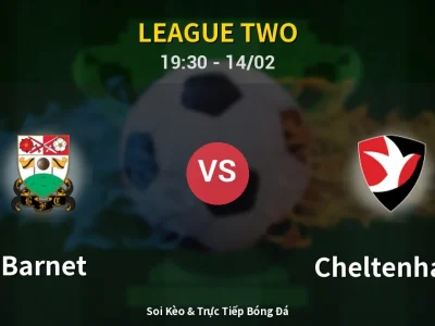 🔴 Trực Tiếp: Barnet 0-0 Cheltenham – Link Xem League Two (Full HD)