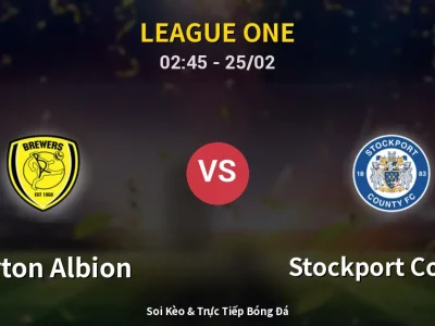 Kết Quả: Burton Albion 3-0 Stockport County – Highlight & Bàn Thắng | League One