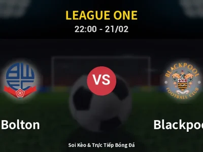 🔴 Trực Tiếp: Bolton 0-0 Blackpool – Link Xem League One (Full HD)