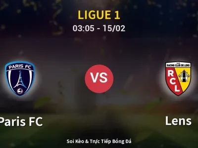 Kết Quả: Paris FC 0-5 Lens – Highlight & Bàn Thắng | Ligue 1