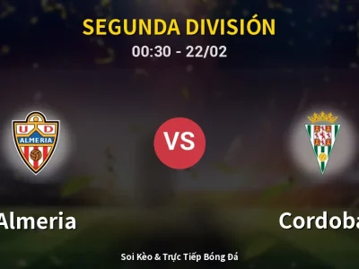Kết Quả: Almeria 2-1 Cordoba – Highlight & Bàn Thắng | Segunda División