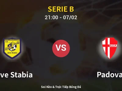 Soi Kèo Juve Stabia vs Padova – 21:00 07/02 | Nhận Định, Dự Đoán Tỷ Số