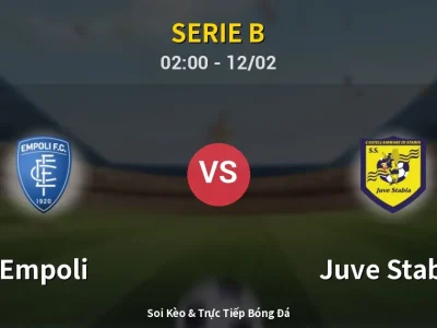 Kết Quả: Empoli 1-2 Juve Stabia – Highlight & Bàn Thắng | Serie B