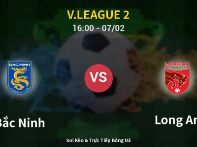 Kết Quả: Bắc Ninh 2-1 Long An – Highlight & Bàn Thắng | V.League 2