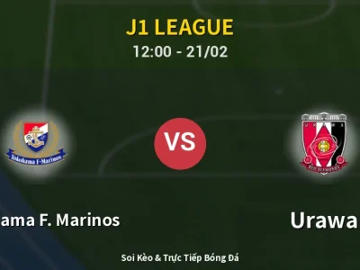 Kết Quả: Yokohama F. Marinos 0-2 Urawa – Highlight & Bàn Thắng | J1 League
