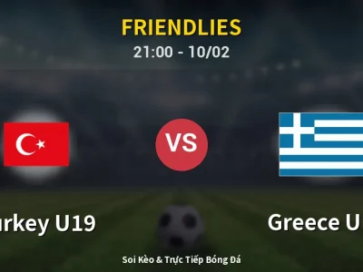 🔴 Trực Tiếp: Turkey U19 0-0 Greece U19 – Link Xem Friendlies (Full HD)