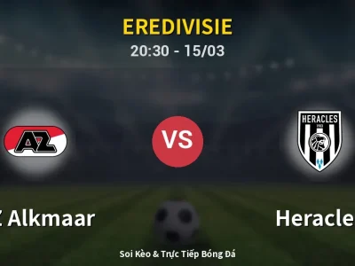Soi Kèo AZ Alkmaar vs Heracles – 20:30 15/03 | Nhận Định, Dự Đoán Tỷ Số