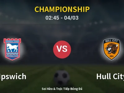 Kết Quả: Ipswich 1-0 Hull City – Highlight & Bàn Thắng | Championship