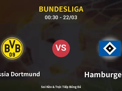 Kết Quả: Borussia Dortmund 3-2 Hamburger SV – Highlight & Bàn Thắng | Bundesliga