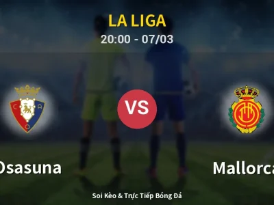 🔴 Trực Tiếp: Osasuna 0-2 Mallorca – Link Xem La Liga (Full HD)