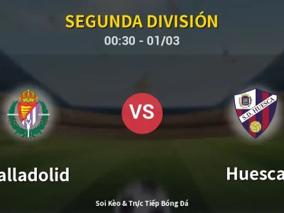 Kết Quả: Valladolid 1-0 Huesca – Highlight & Bàn Thắng | Segunda División