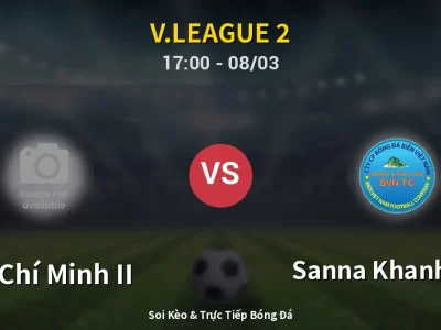 Kết Quả: Hồ Chí Minh II 0-0 Sanna Khanh Hoa – Highlight & Bàn Thắng | V.League 2