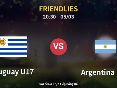 Soi Kèo Uruguay U17 vs Argentina U17 – 20:30 05/03 | Nhận Định, Dự Đoán Tỷ Số