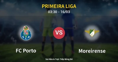 FC Porto vs Moreirense 16/03