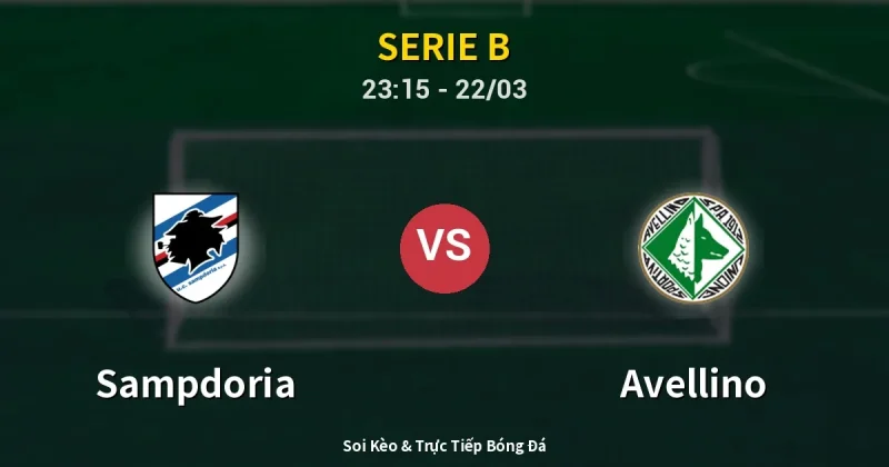 Sampdoria vs Avellino 22/03