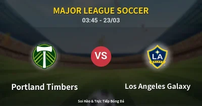 Portland Timbers vs Los Angeles Galaxy 23/03