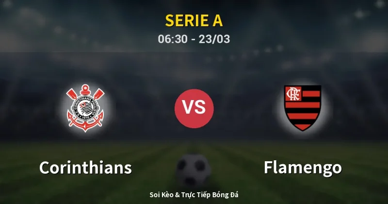 Corinthians vs Flamengo 23/03