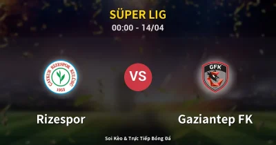 Rizespor vs Gaziantep FK 14/04